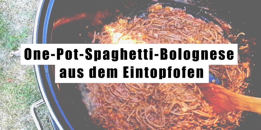 One-Pot-Spaghetti-Bolognese aus dem Eintopfofen